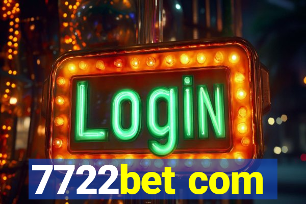 7722bet com